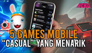 Game Mobile Casual Paling Cocok untuk Mengisi Waktu Luang